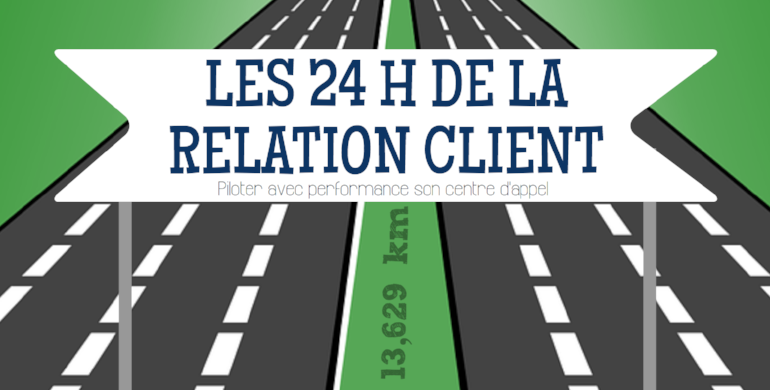 Les 24h de la Relation Client