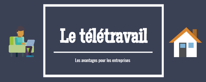 Télétravail en entreprise : Les avantages