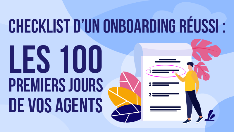 checklist onboarding agents du centre de contacts