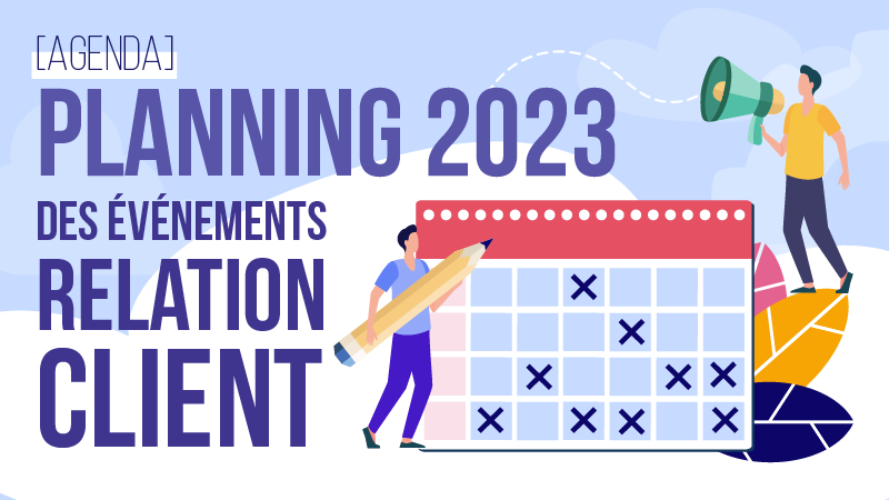 agenda des événements relation client 2023