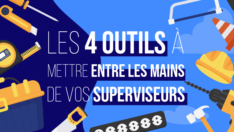 outils superviseurs