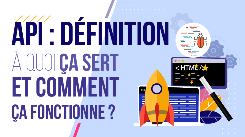 API définition et fonctionnement