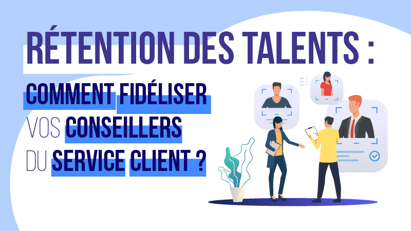 retention des talents, fidélisation collaborateur